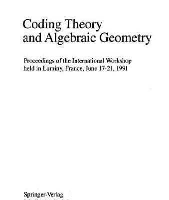 خرید و دانلود نسخه کامل کتاب Coding theory and algebraic geometry