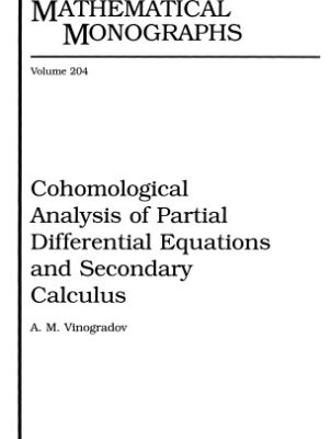 خرید و دانلود نسخه کامل کتاب Cohomological analysis of partial differential equations and secondary calculus