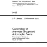 خرید و دانلود نسخه کامل کتاب Cohomology of Arithmetic Groups and Automorphic Forms: Proceedings of a Conference held in Luminy/Marseille, France, May 22–27 1989