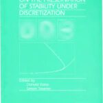 خرید و دانلود نسخه کامل کتاب Collected Lectures on the Preservation of Stability Under Discretization