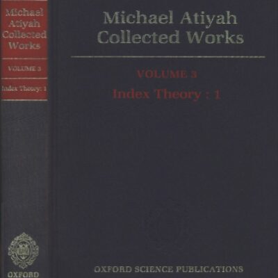 خرید و دانلود نسخه کامل کتاب Collected Works, Volume 3: Index Theory 1