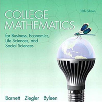 خرید و دانلود نسخه کامل کتاب College Mathematics: For Business, Economics, Life Sciences, And Social Sciences 13/e