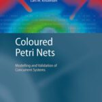 خرید و دانلود نسخه کامل کتاب Coloured Petri Nets: Modelling and Validation of Concurrent Systems