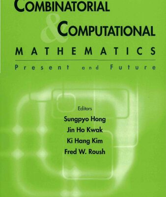 خرید و دانلود نسخه کامل کتاب Combinatorial & computational mathematics: present and future: Pohang, the Republic of Korea, 15-17 February 2000