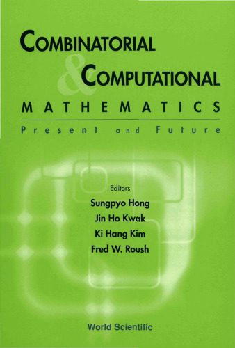 خرید و دانلود نسخه کامل کتاب Combinatorial & computational mathematics: present and future: Pohang, the Republic of Korea, 15-17 February 2000_68b47b3a42e58.jpeg خرید و دانلود نسخه کامل کتاب Combinatorial & computational mathematics: present and future: Pohang, the Republic of Korea, 15-17 February 2000