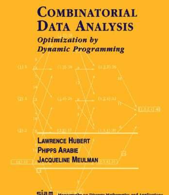 خرید و دانلود نسخه کامل کتاب Combinatorial Data Analysis: Optimization by Dynamic Programming (Monographs on Discrete Mathematics and Applications)
