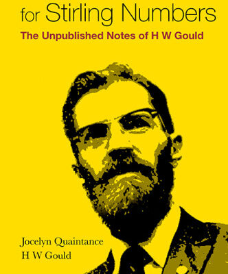 خرید و دانلود نسخه کامل کتاب Combinatorial Identities for Stirling Numbers: The Unpublished Notes of H W Gould
