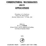 خرید و دانلود نسخه کامل کتاب Combinatorial Mathematics and its Applications: Proceedings of a Conference held at the Mathematical Institute, Oxford, from 7-10 July, 1969