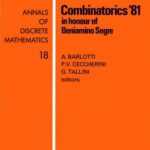خرید و دانلود نسخه کامل کتاب Combinatorics 1981: Combinatorial Geometrics and Their Applications: Colloquium Proceedings: Combinatorial Geometrics and Their Applications