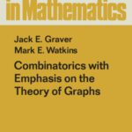 خرید و دانلود نسخه کامل کتاب Combinatorics with Emphasis on the Theory of Graphs