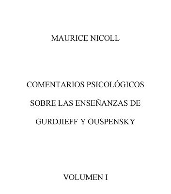 خرید و دانلود نسخه کامل کتاب Comentarios Psicologicos sobre las ensenanzas de Gurdjieff y Ouspensky, Vol. 2 Spanish