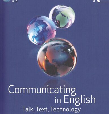 خرید و دانلود نسخه کامل کتاب Communicating in English: Talk, Text, Technology