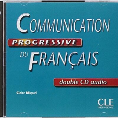 خرید و دانلود نسخه کامل کتاب Communication Progressive Du Francais, Niveau Intermédiaire – Audio CD
