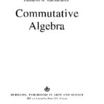 خرید و دانلود نسخه کامل کتاب Commutative algebra