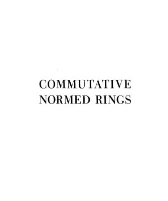 خرید و دانلود نسخه کامل کتاب Commutative normed rings
