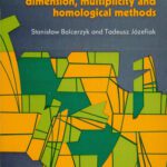 خرید و دانلود نسخه کامل کتاب Commutative Rings: Dimension Multiplicity and Homological Methods