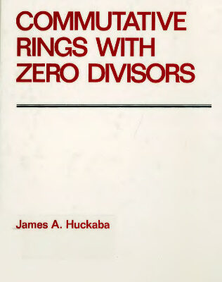 خرید و دانلود نسخه کامل کتاب Commutative Rings with Zero Divisors