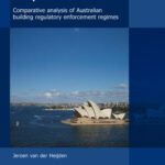 خرید و دانلود نسخه کامل کتاب Comparative Analysis of Australian Building Regulatory Enforcement Regimes