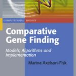 خرید و دانلود نسخه کامل کتاب Comparative Gene Finding: Models, Algorithms and Implementation