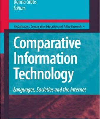 خرید و دانلود نسخه کامل کتاب Comparative Information Technology: Languages, Societies and the Internet