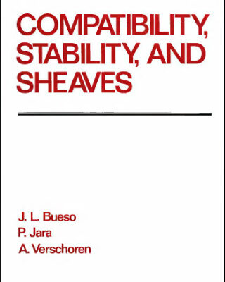 خرید و دانلود نسخه کامل کتاب Compatibility, stability, and sheaves