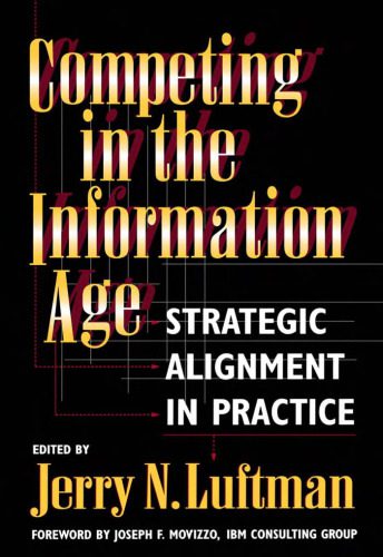 خرید و دانلود نسخه کامل کتاب Competing in the Information Age: Strategic Alignment in Practice_68b40be8a07cd.jpeg خرید و دانلود نسخه کامل کتاب Competing in the Information Age: Strategic Alignment in Practice