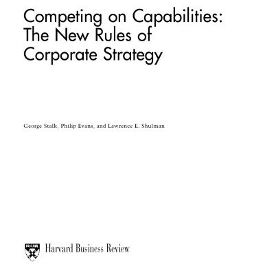 خرید و دانلود نسخه کامل کتاب Competing on Capabilities: The New Rules of Corporate Strategy