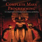 خرید و دانلود نسخه کامل کتاب Complete Maya Programming, Vol. II: An In-Depth Guide to 3D Fundamentals, Geometry, and Modeling (Morgan Kaufmann Series in Computer Graphics and Geometric … Morgan Kaufmann Series in Computer Graphics)