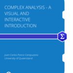 خرید و دانلود نسخه کامل کتاب Complex Analysis: A Visual and Interactive Introduction