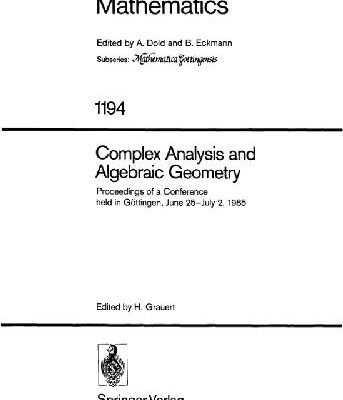 خرید و دانلود نسخه کامل کتاب Complex Analysis and Algebraic Geometry