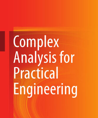 خرید و دانلود نسخه کامل کتاب Complex Analysis for Practical Engineering