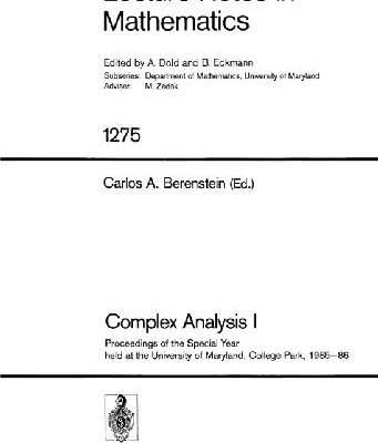خرید و دانلود نسخه کامل کتاب Complex Analysis I. Proc. Special Year, Maryland, 1985-86