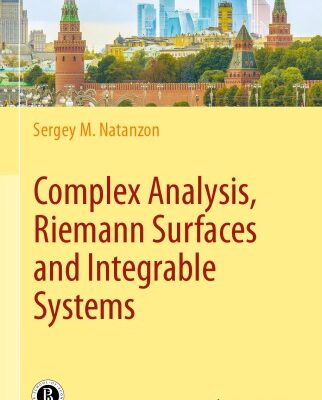 خرید و دانلود نسخه کامل کتاب Complex Analysis, Riemann Surfaces and Integrable Systems