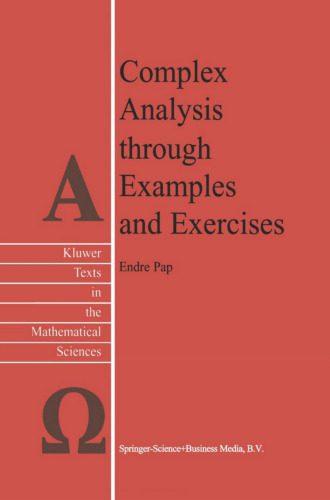 خرید و دانلود نسخه کامل کتاب Complex Analysis through Examples and Exercises_689d19be65dbf.jpeg خرید و دانلود نسخه کامل کتاب Complex Analysis through Examples and Exercises