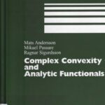خرید و دانلود نسخه کامل کتاب Complex convexity and analytic functionals