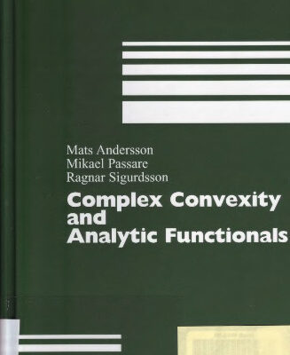 خرید و دانلود نسخه کامل کتاب Complex convexity and analytic functionals
