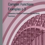 خرید و دانلود نسخه کامل کتاب Complex Functions Examples c-3 – Elementary Analytic Functions and Harmonic Functions