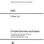خرید و دانلود نسخه کامل کتاب Complex Geometry and Analysis: Proceedings of the International Symposium in honour of Edoardo Vesentini held in Pisa (Italy), May 23–27, 1988
