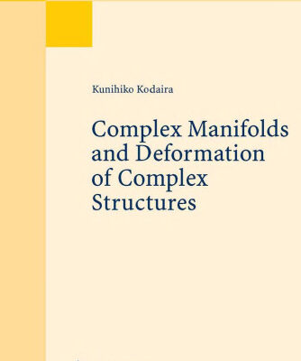 خرید و دانلود نسخه کامل کتاب Complex Manifolds and Deformation of Complex Structures (Grundlehren der mathematischen Wissenschaften)