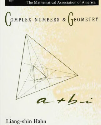 خرید و دانلود نسخه کامل کتاب Complex numbers and geometry
