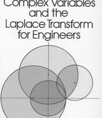 خرید و دانلود نسخه کامل کتاب Complex variables and the Laplace transform for engineers