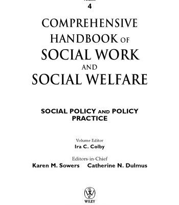 خرید و دانلود نسخه کامل کتاب Comprehensive Handbook of Social Work and Social Welfare, Social Policy and Policy Practice