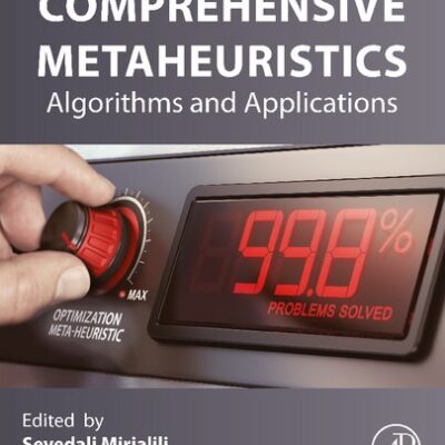 خرید و دانلود نسخه کامل کتاب Comprehensive Metaheuristics: Algorithms and Applications