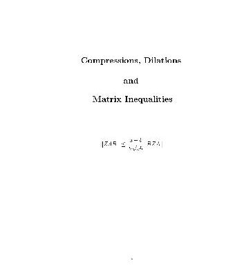 خرید و دانلود نسخه کامل کتاب Compressions, Dilations and Matrix Inequalities
