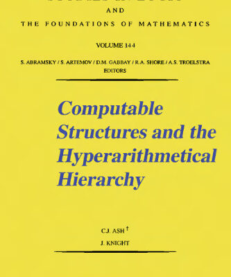 خرید و دانلود نسخه کامل کتاب Computable structures and the hyperarithmetical hierarchy