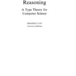 خرید و دانلود نسخه کامل کتاب Computation and Reasoning: A Type Theory for Computer Science