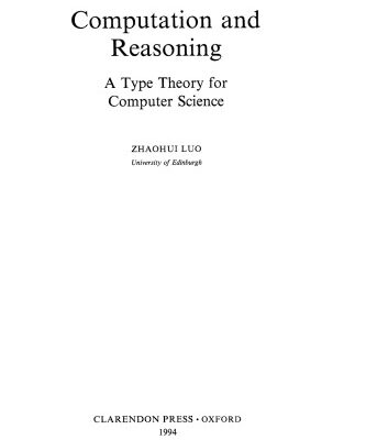 خرید و دانلود نسخه کامل کتاب Computation and Reasoning: A Type Theory for Computer Science