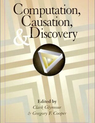 خرید و دانلود نسخه کامل کتاب Computation, Causation, and Discovery