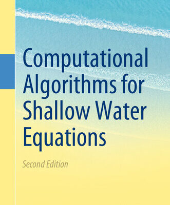 خرید و دانلود نسخه کامل کتاب Computational Algorithms for Shallow Water Equations