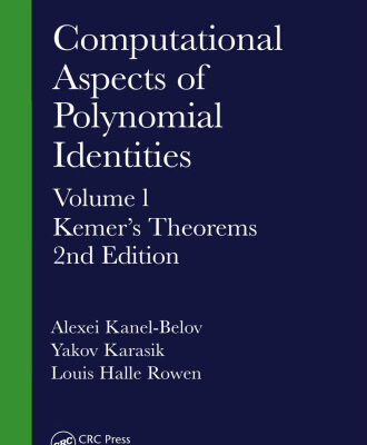 خرید و دانلود نسخه کامل کتاب Computational Aspects of Polynomial Identities: Volume l, Kemer’s Theorems